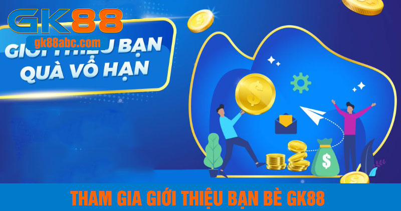 Cách tham gia chương trình khuyến mãi gk88